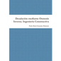 Desalación mediante Osmosis Inversa. Ingeniería Constructiva - Paperback