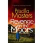 REVENGE ON THE MOORS a gripping murder mystery - Paperback