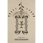She Remains - Paperback