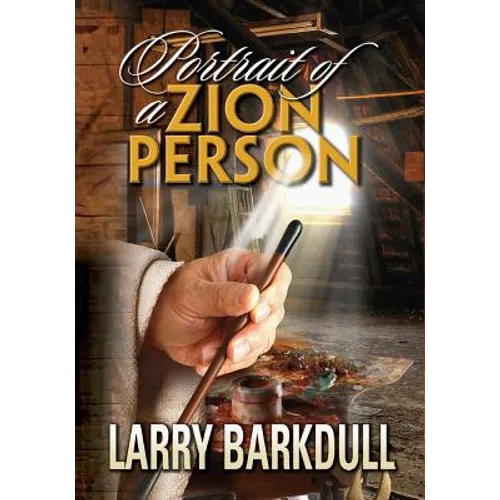 The Pillars of Zion Series - Portrait of a Zion Person (Introduction) - Paperback