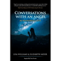 Conversations with an Angel: An Extraordinary Love - Hardcover