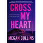 Cross My Heart - Hardcover