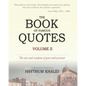 The Book of Famous Quotes: Volume II: Kindness - Zest - Paperback