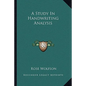 A Study in Handwriting Analysis - Paperback