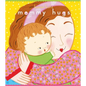 Mommy Hugs - Board Book