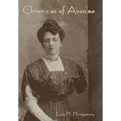 Chronicles of Avonlea - Hardcover