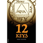 Twelve Keys: Illustrated Alchemical book - Paperback