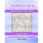 Word Search Find Words To The Brain Large Print 50 Puzzles & All Answer: Word Search 50 Puzzles Large Print - Paperback