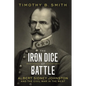 The Iron Dice of Battle: Albert Sidney Johnston and the Civil War in the West - Hardcover