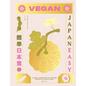 Vegan Japaneasy: Over 80 Delicious Plant-Based Japanese Recipes - Hardcover