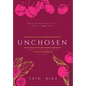 Unchosen - Hardcover