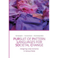 Pursuit of Pattern Languages for Societal Change - PURPLSOC - Paperback