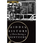 Hidden History of Horse Racing in Kentucky - Paperback