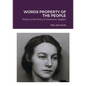 Words Property of the People: Politics & the Poetry of Genevieve Taggard - Paperback