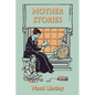 Mother Stories (Yesterday's Classics) - Paperback