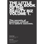 The Little Black Book of the Beauty Biz - Volume 1: The Secrets of Business Critical to a Salon - Paperback