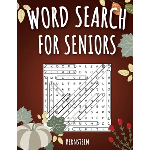 Word Search for Seniors: 200 Large Print Word Search Puzzles for Seniors with Solutions - Thanksgiving Edition - Paperback