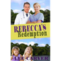 Rebecca's Redemption - Paperback