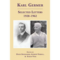 Karl Germer: Selected Letters 1928-1962 (Revised, with Index) - Paperback