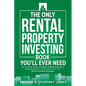 The Only Rental Property Investing Book You'll Ever Need: The Ultimate Guide to Finding, Buying & Managing Rental Properties Using Long & Short-Term R - Paperback