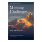 Meeting Challenges: Unshaken by Life's Ups and Downs - Paperback
