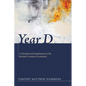 Year D: A Quadrennial Supplement to the Revised Common Lectionary - Hardcover