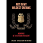 Not in My Wildest Dreams: Memoirs of a Veteran FBI Agent - Hardcover