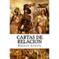 Cartas de relacion - Paperback