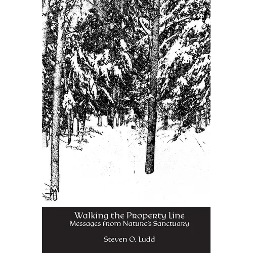 Walking the Property Line - Paperback