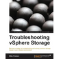 Troubleshooting Vsphere Storage - Paperback