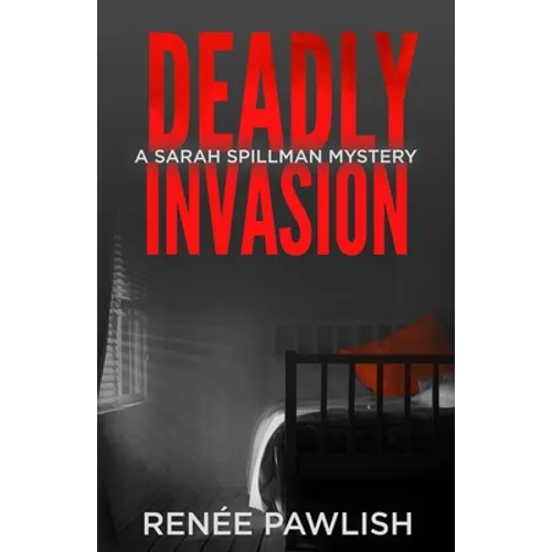 Deadly Invasion - Paperback