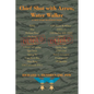 Chief Shot with Arrow, Water Walker - Paperback