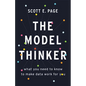 The Model Thinker: What You Need to Know to Make Data Work for You - Hardcover