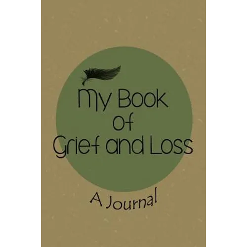 My Book of Grief and Loss - Paperback