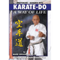 Karate-do: A Way of Life: A Basic Manual of Karate - Paperback