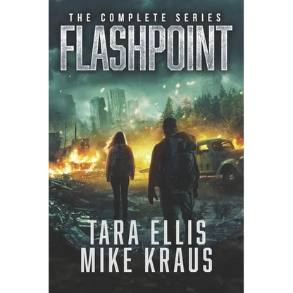 Flashpoint: The Complete Series: (A Thrilling Epic Post-Apocalyptic Survival Series) - Paperback