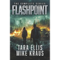 Flashpoint: The Complete Series: (A Thrilling Epic Post-Apocalyptic Survival Series) - Paperback