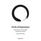 Circle of Awareness: Using the body as a mirror for thoughts: a psychotherapeutic approach - Paperback