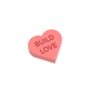 "Build Love" Conversation Candy Heart - Custom Printed 1x1 tile - Made Using a LEGO® Part