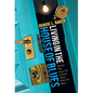 Living in the House of Blues: Behind the Doors of a House Filled with the Blues - Hardcover