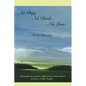 No Day, No Dusk, No Love - Paperback