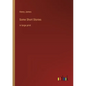 Some Short Stories: in large print - Paperback
