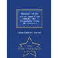 Memoirs of the war in Spain from 1808 to 1814. [Translated from the French.] - War College Series - Paperback
