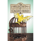 The Flight of a Caged Bird - Paperback