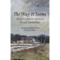 The Way It Seems: Selected Short Stories - Paperback