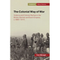 The Colonial Way of War - Hardcover