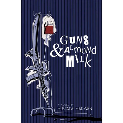 Guns and Almond Milk - Paperback