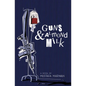 Guns and Almond Milk - Paperback