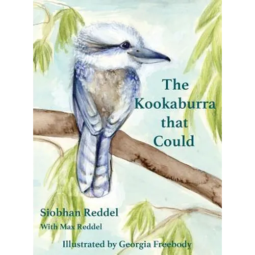 The Kookaburra That Could - Hardcover