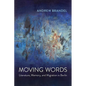 Moving Words: Literature, Memory, and Migration in Berlin - Paperback